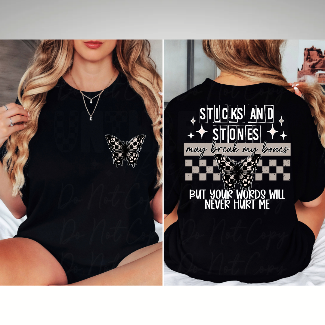 Sticks and stones may break my Bones But Your Words Will Never Hurt Me Womens Graphic T-Shirt/Hoodie