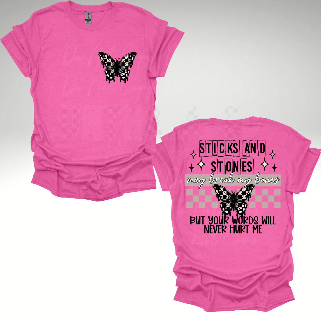 Sticks and stones may break my Bones But Your Words Will Never Hurt Me Womens Graphic T-Shirt/Hoodie