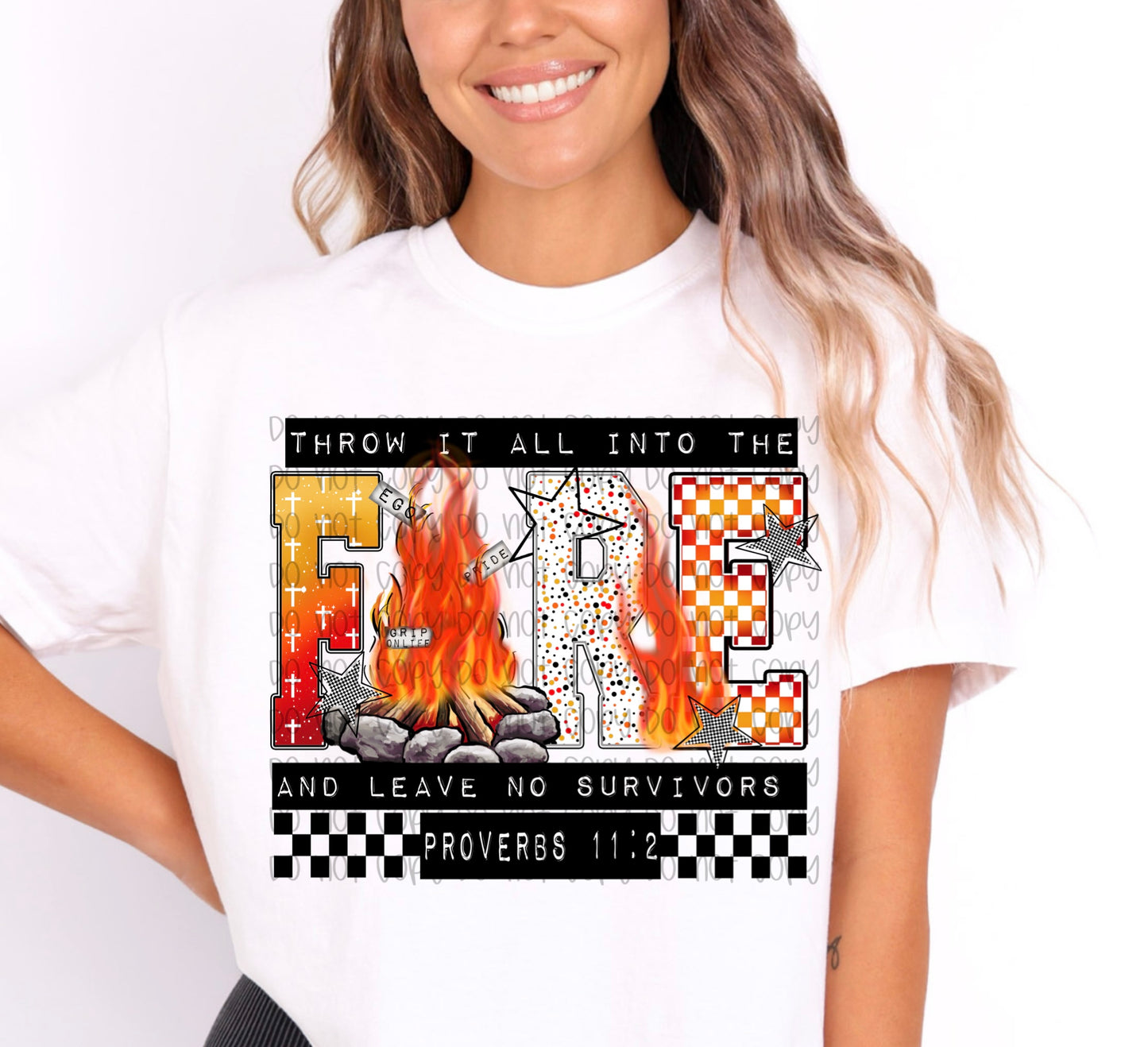 Throw It Into the Fire and Leave No Survivors Proverbs Graphic T-Shirt | Christian Faith Tee | Bold Scripture Inspired Unisex Shirt | Religious Apparel