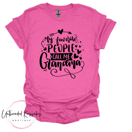 My Favorite People Call Me Grandma Cute Graphic T-Shirt