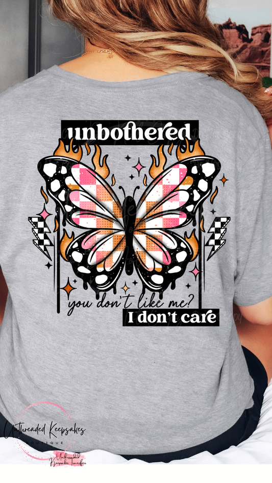 Unbothered You Dont Like Me Butterflies Cute Womens Graphic T-Shirt