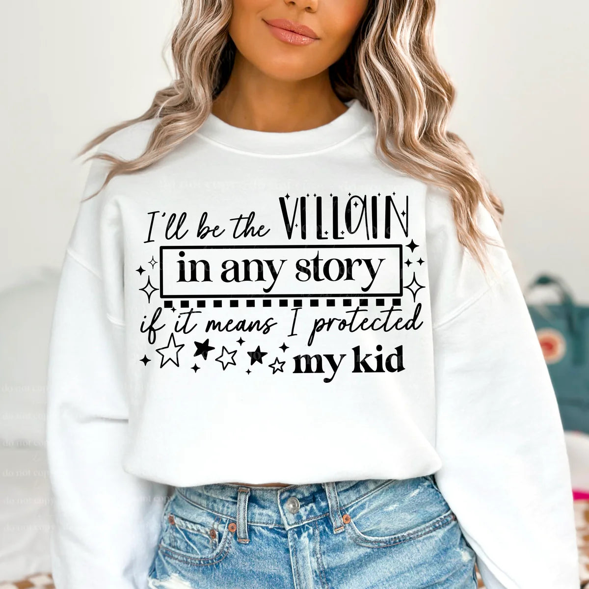 I'll Be The Villain In Any Story For My Kids Cute Graphic Crewneck