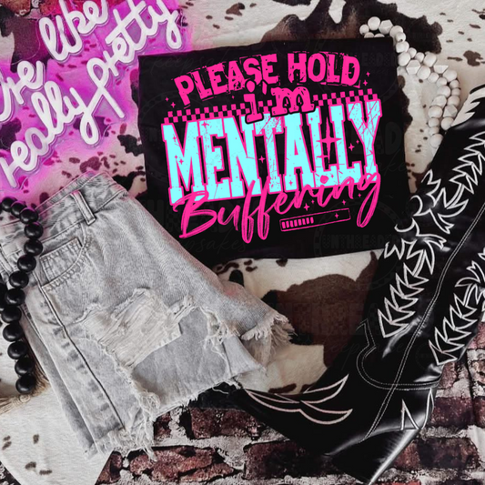 Please Hold I’m Mentally Buffering Graphic T-Shirt – Funny Retro Grunge Tee