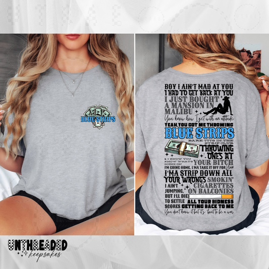 I Had to Get Back at You – Blue Strips Women's Graphic T-Shirt