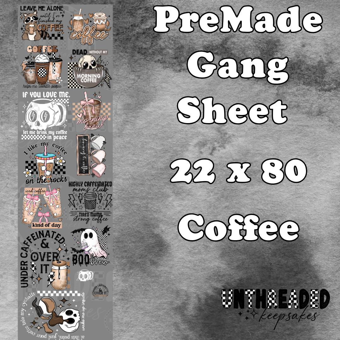 Coffee Premade 22 by 80 Direct To Film Sheet