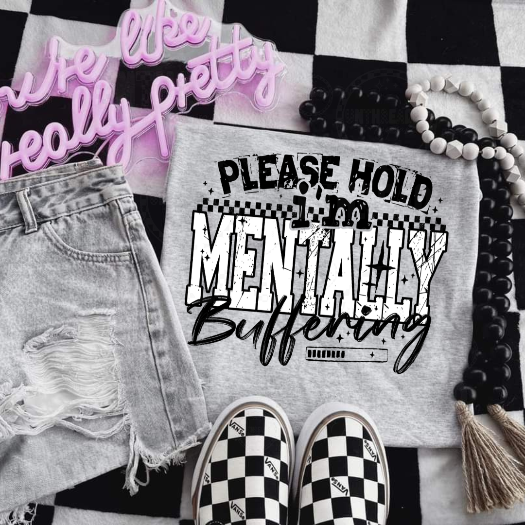 Please Hold I’m Mentally Buffering Graphic T-Shirt – Funny Retro Grunge Tee