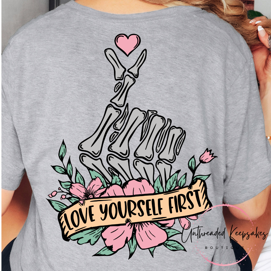 Love Yourself First Graphic T-Shirt