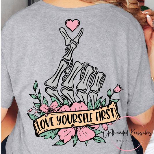 Love Yourself First Graphic T-Shirt