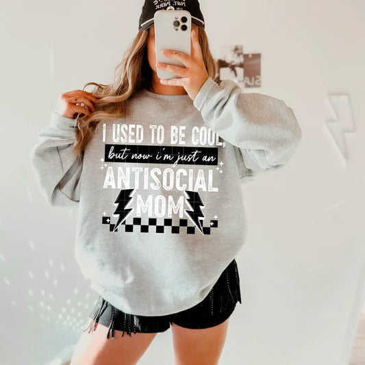 I Used to be Cool But Now i'm Just and Antisocial Mom Cute Womens Graphic T-Shirt/Crewneck