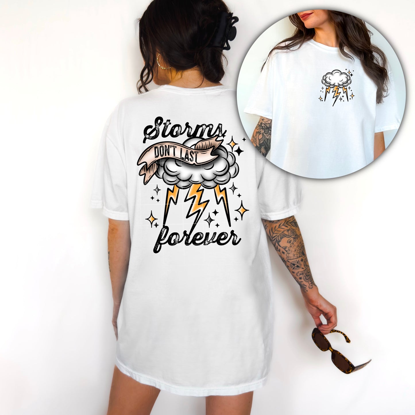Storms Don’t Last Forever – Graphic Tee
