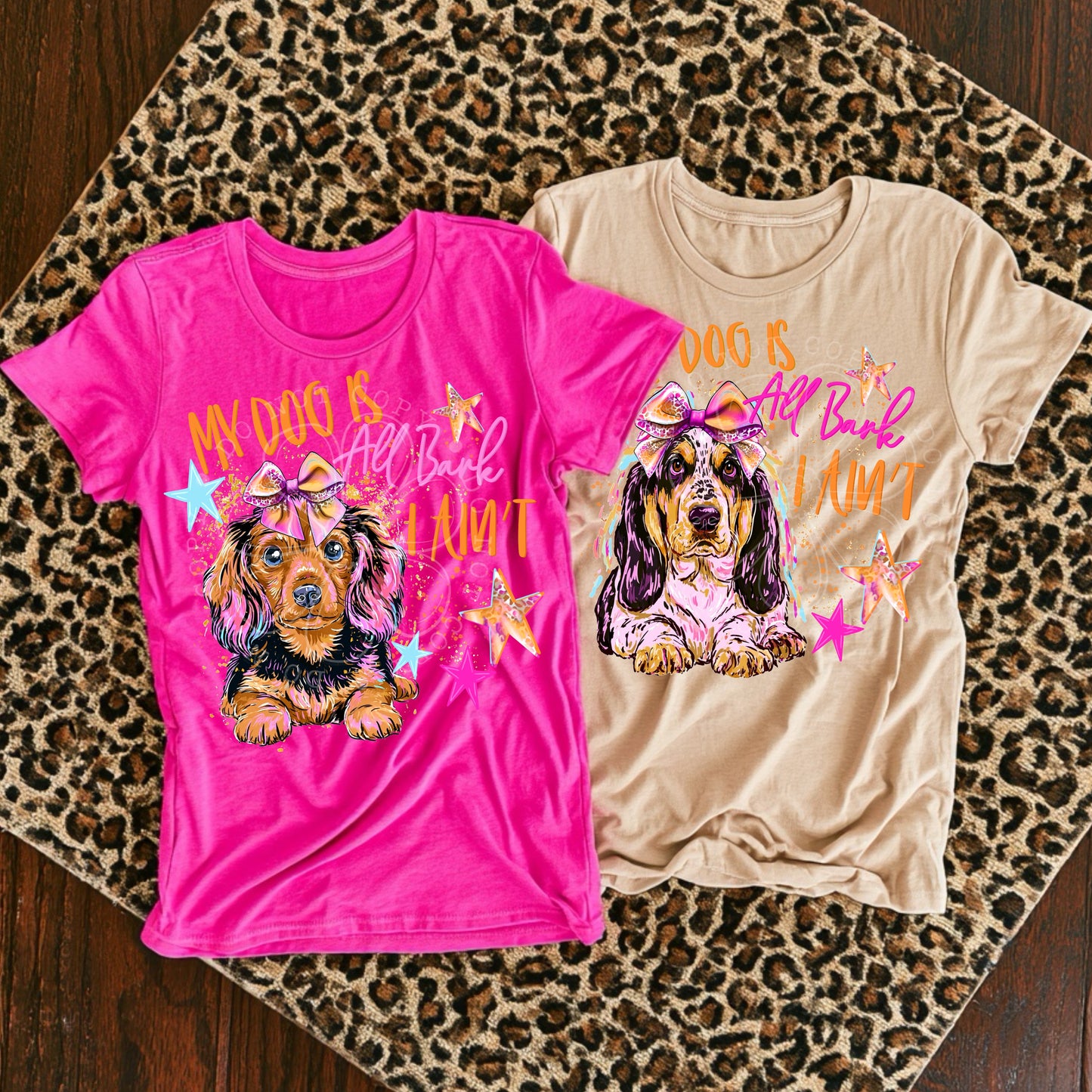 My Dog Is All Bark I Ain't Graphic T-Shirt | Funny Dog Lover Tee | Cute Puppy Unisex Shirt 🐾✨