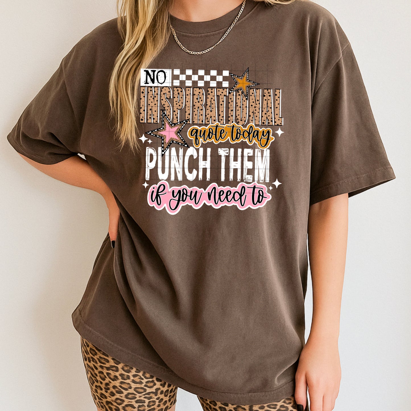 ⭐ No Inspirational Quote Today Tee ✨