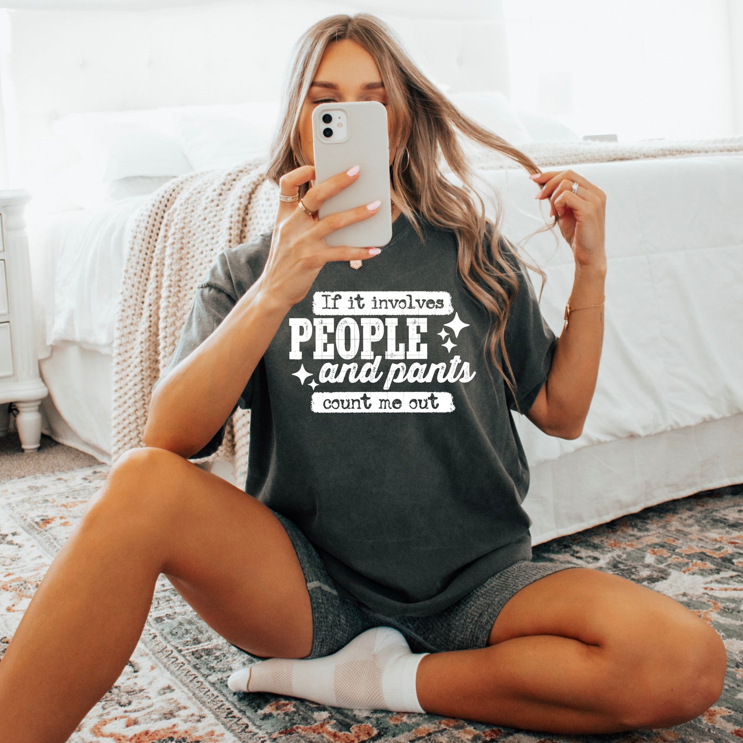 π΄β¨ If It Involves People and Pants Count Me Out Tee πποΈ