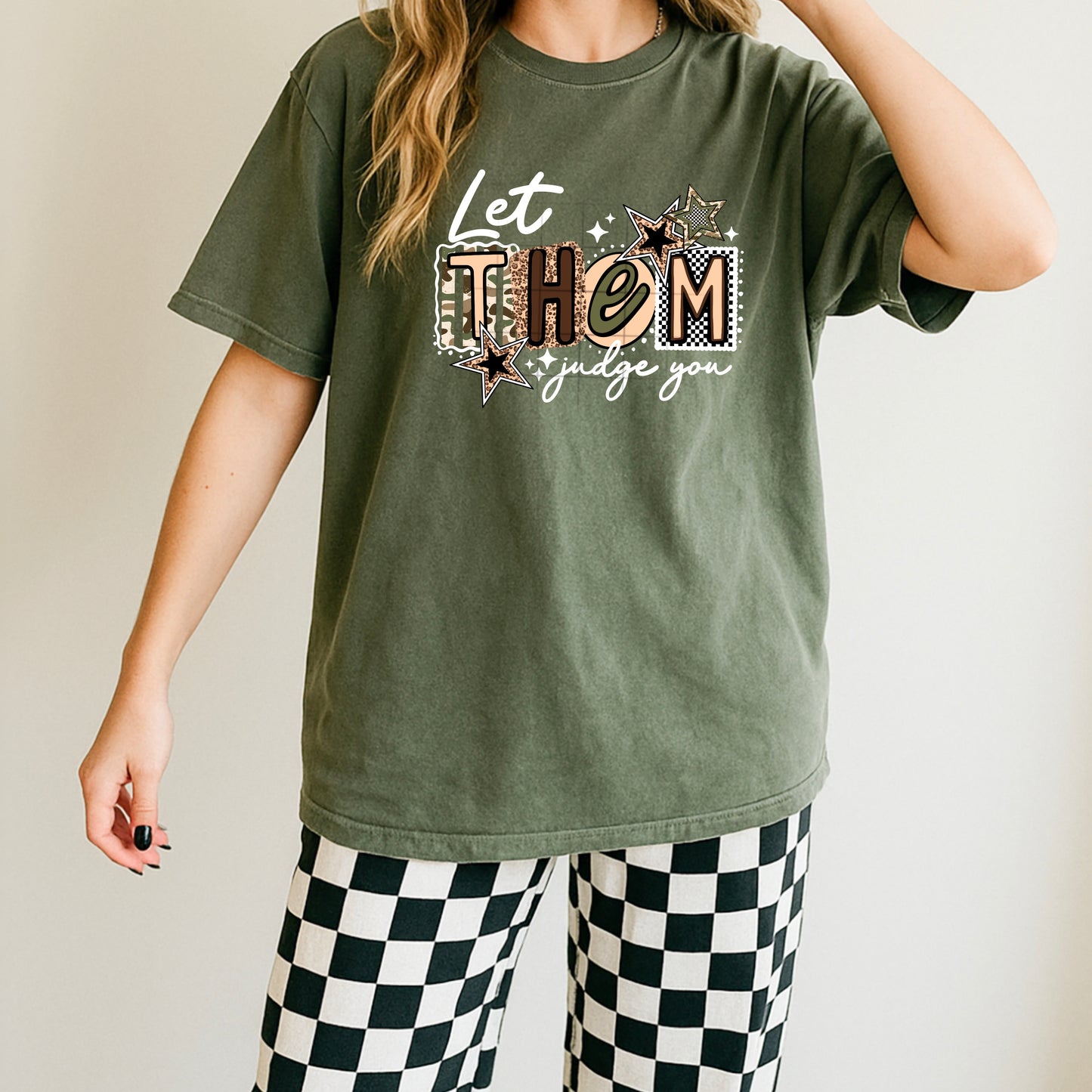 Let Them Judge You Graphic Tee | Unisex Soft Style T-Shirt