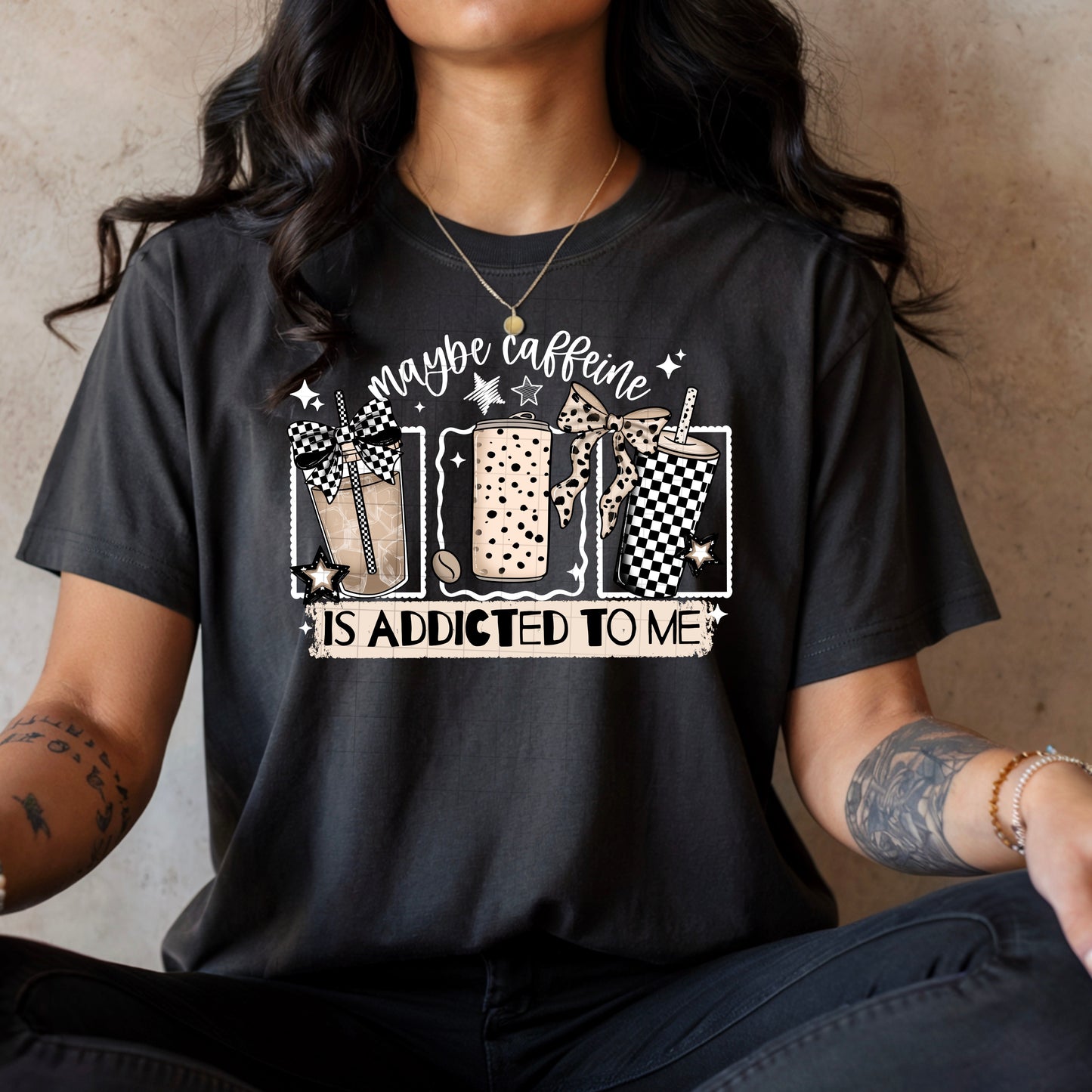 Maybe Caffeine Is Addicted to Me Graphic Tee – Funny Coffee Lover Shirt