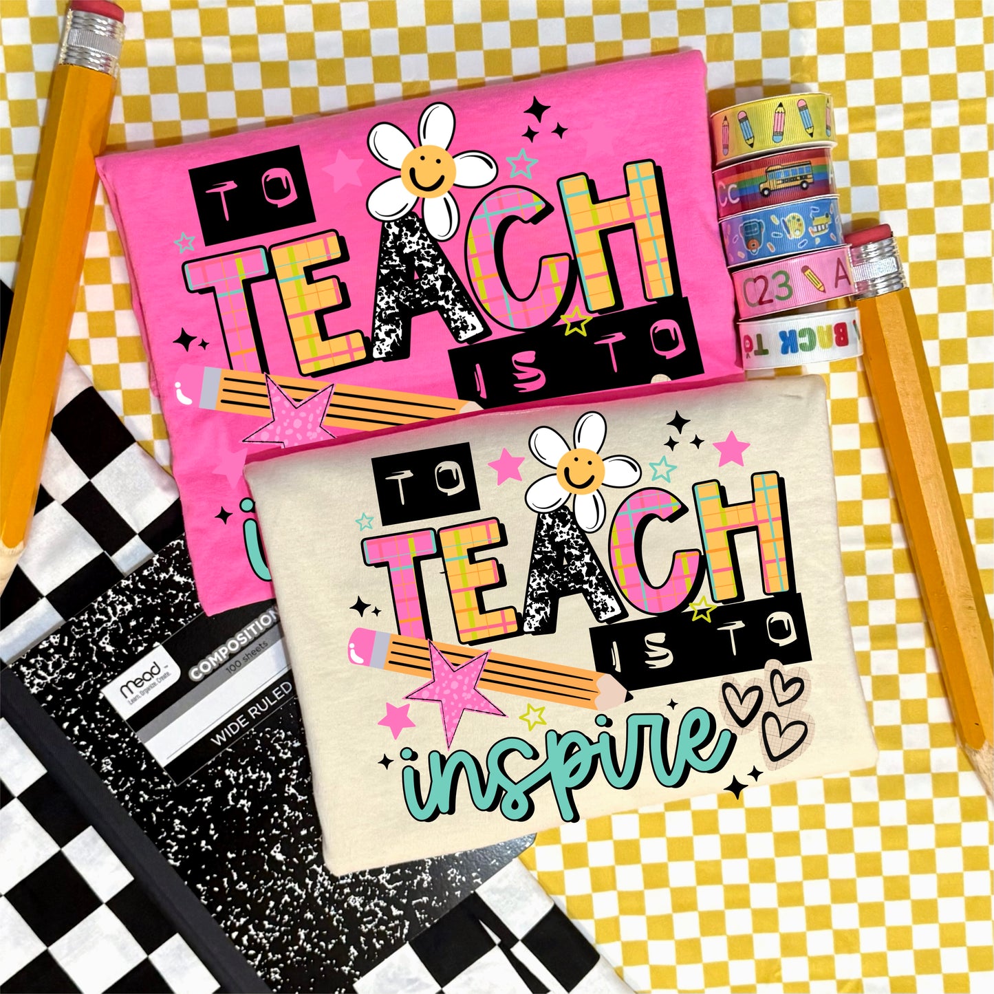 Teach Is to Inspire Graphic Tee | Inspirational Teacher Shirt | Back to School Teacher Tee | Cute Teacher Appreciation Gift | Elementary Teacher T-Shirt