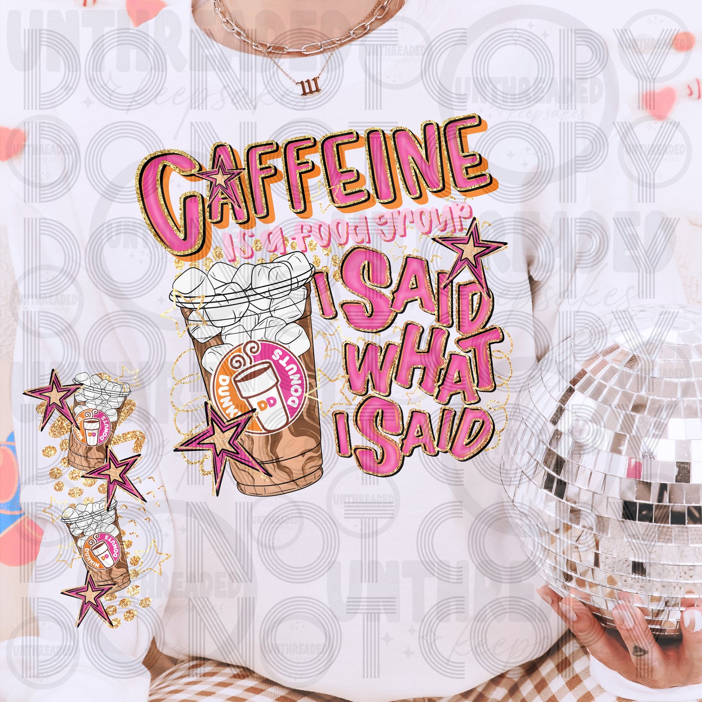 I Said What I Said Caffeine Sweatshirt | Drink Lover DD Iced