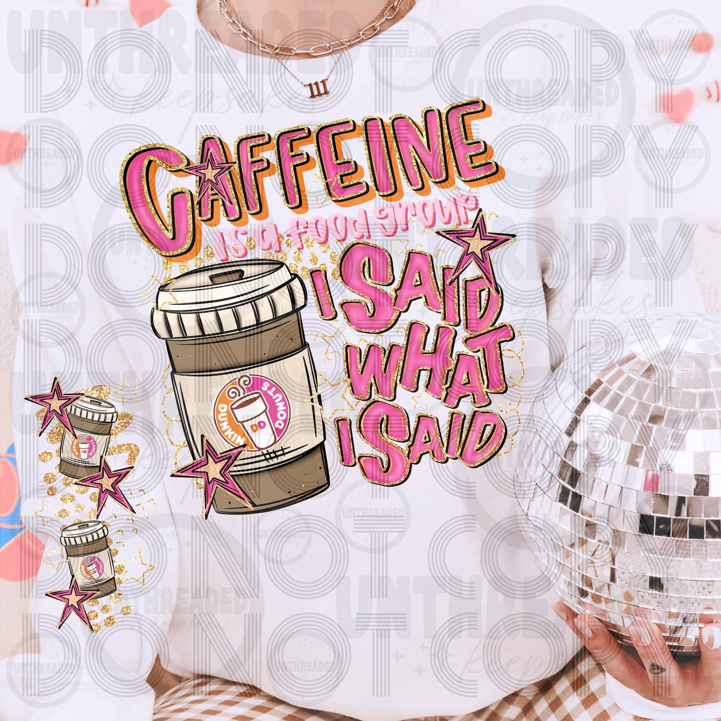 I Said What I Said Caffeine Sweatshirt | Drink Lover DD Hot