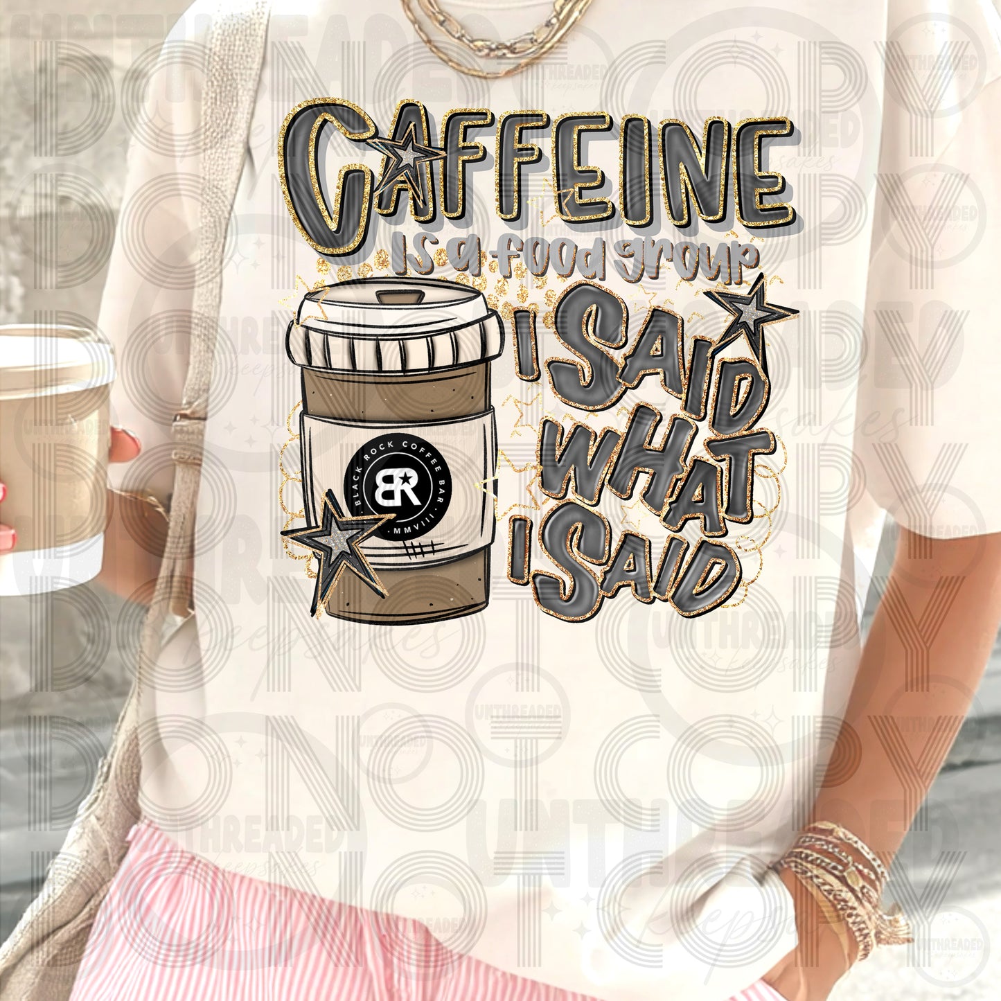 Caffeine Is a Food Group I Said What I Said | Funny Caffeine Graphic Tee BR Hot