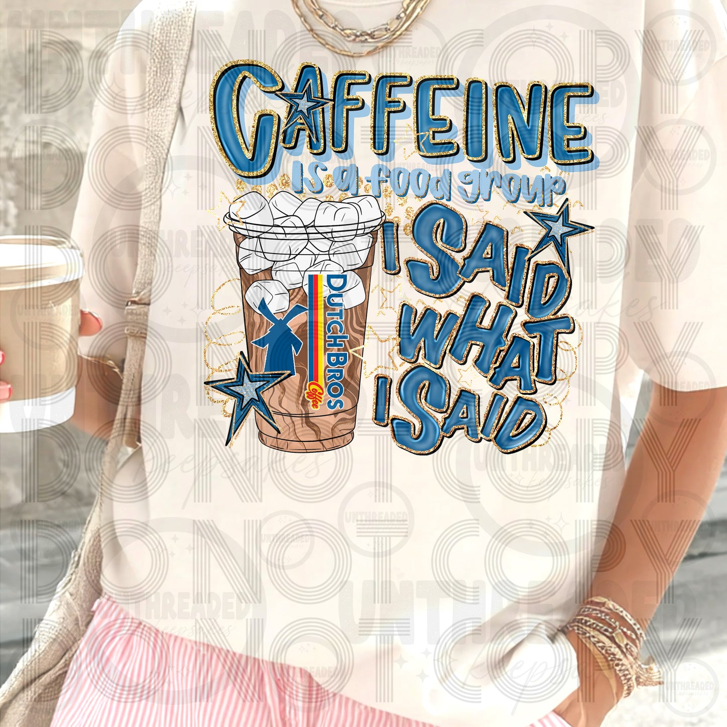 Caffeine Is a Food Group I Said What I Said | Funny Caffeine Graphic Tee DB Iced