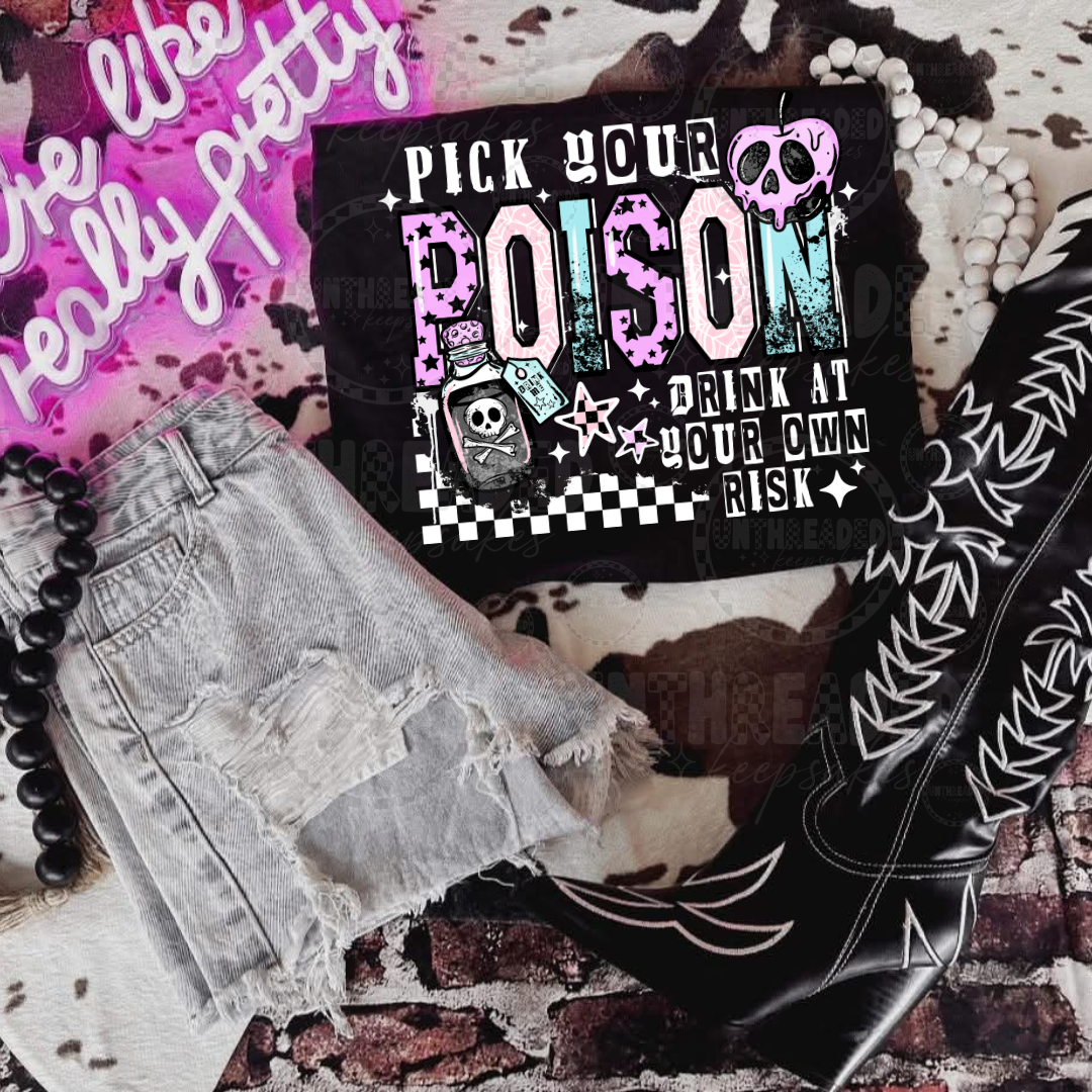 Pick Your Poison Sweatshirt / Tee – Spooky Halloween Graphic Top