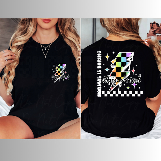 Normal is Boring Stay Weird Cute Womens Graphic T-Shirt