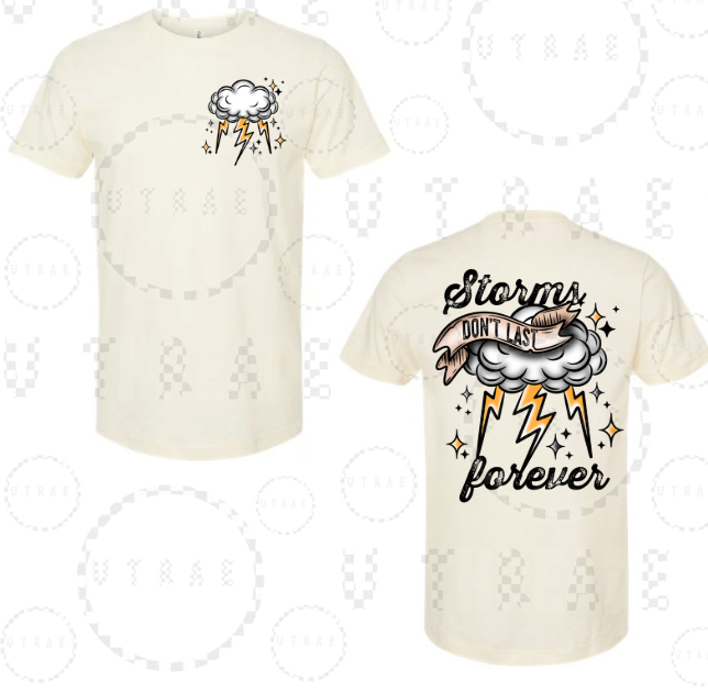 Storms Don't Last Forever graphic T-shirt - size XL