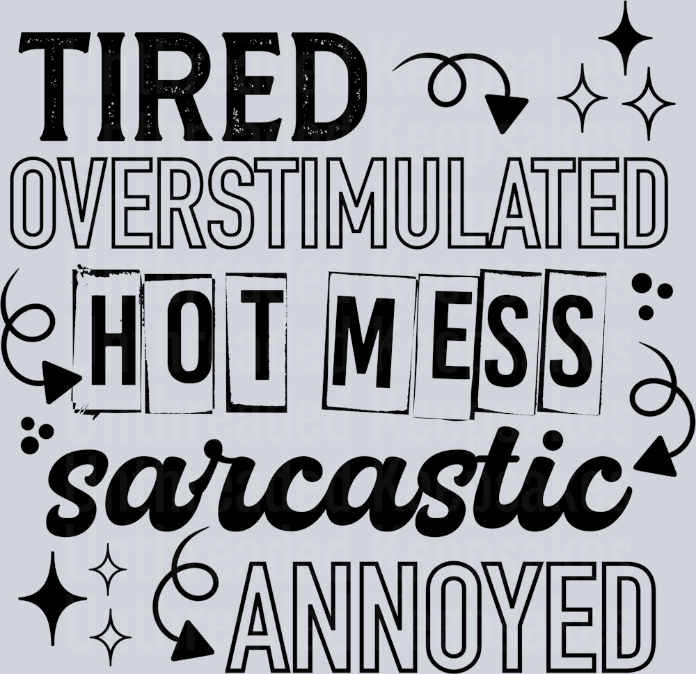 Tired_And_Overstimulated_Black
