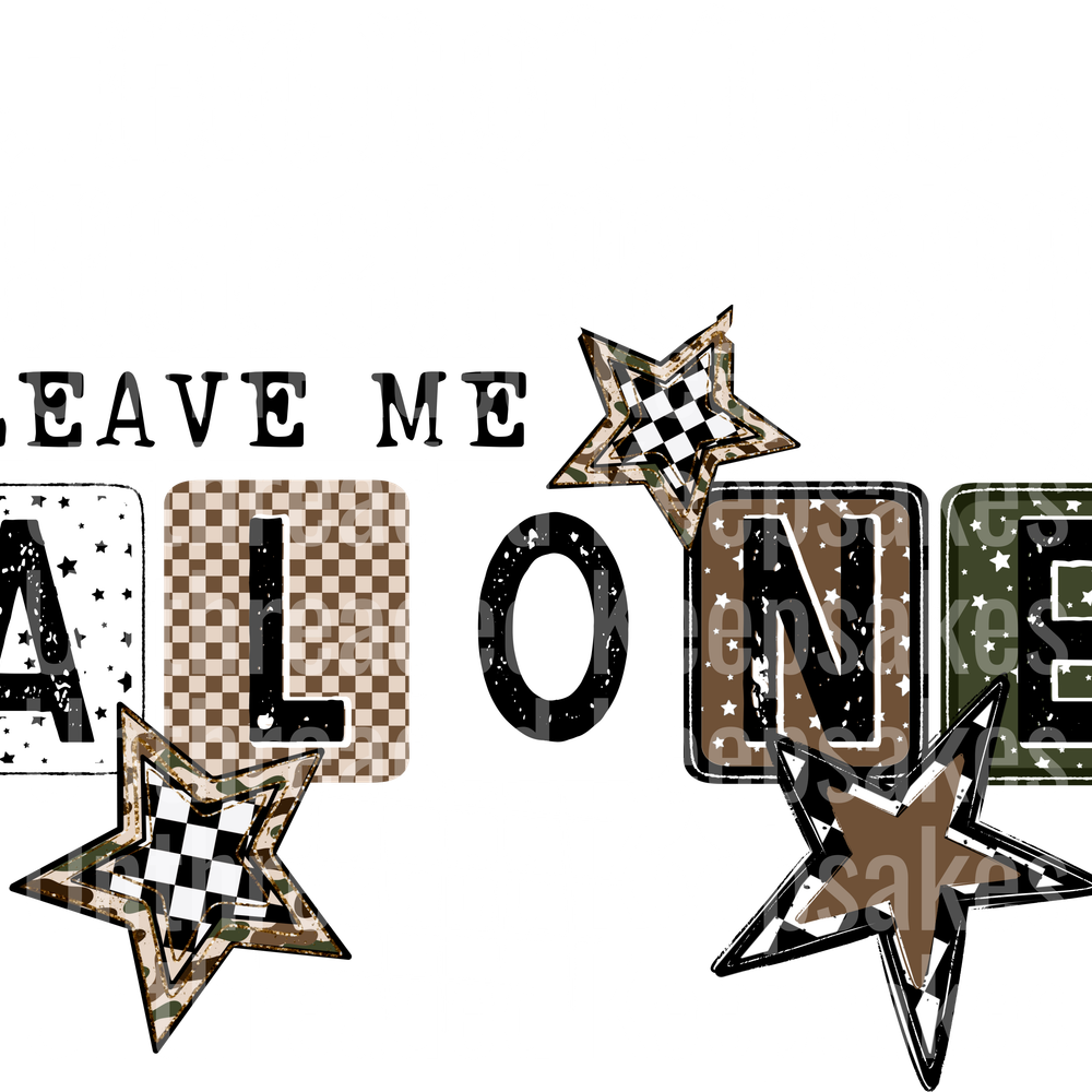 I'm_Not_The_Bigger_Person_Leave_Me_Alone_Black