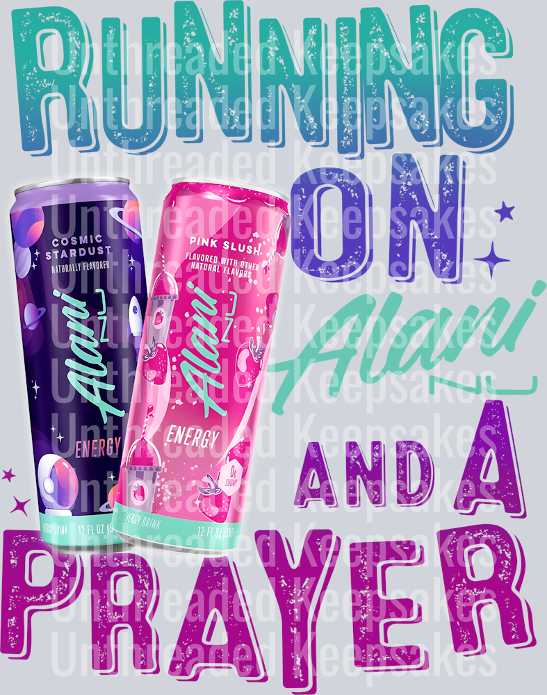 Running on Prayer DTF Transfer