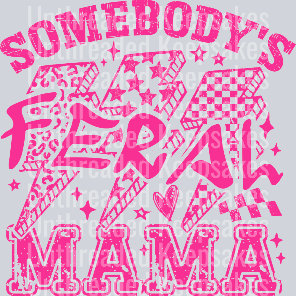 FeralMama3-DTF Transfer