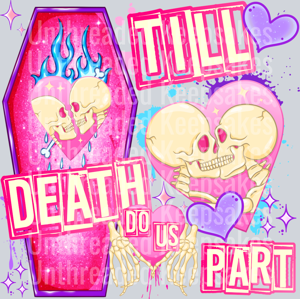 Till death DTF Transfer