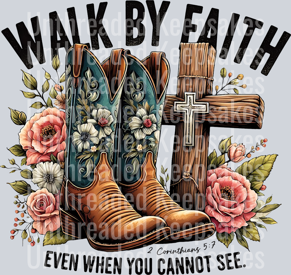 Walk by Faith DTF Transfer