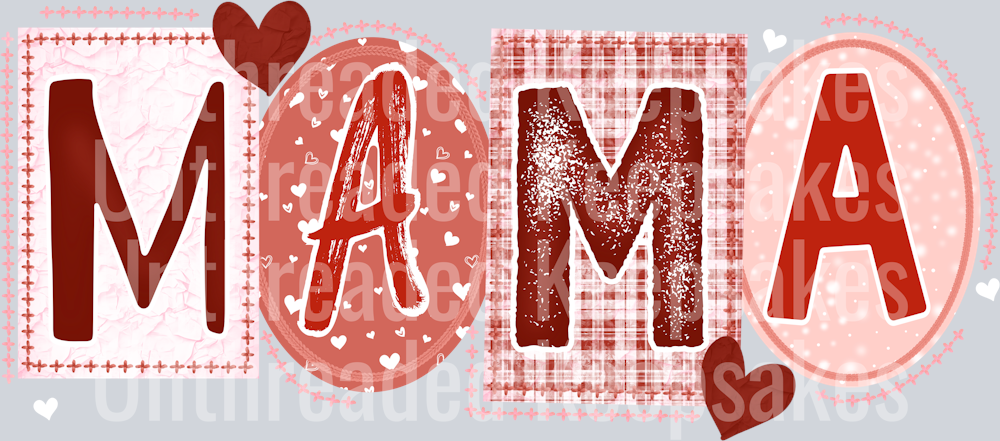 Mama_Mixed_Fonts DTF Transfer