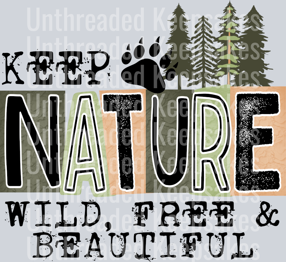 Keep_Nature_Wild_Black DTF Transfer