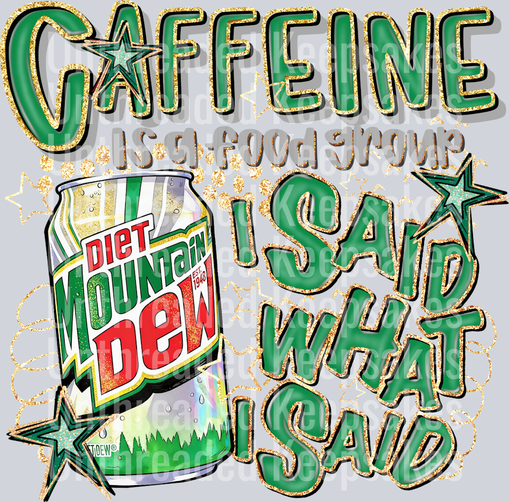 Caffeine Diet Moutain Dew DTF Transfer