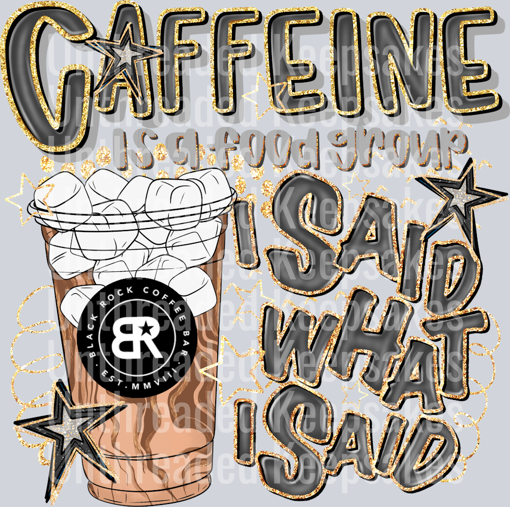 Caffeine Black Rock Iced DTF Transfer