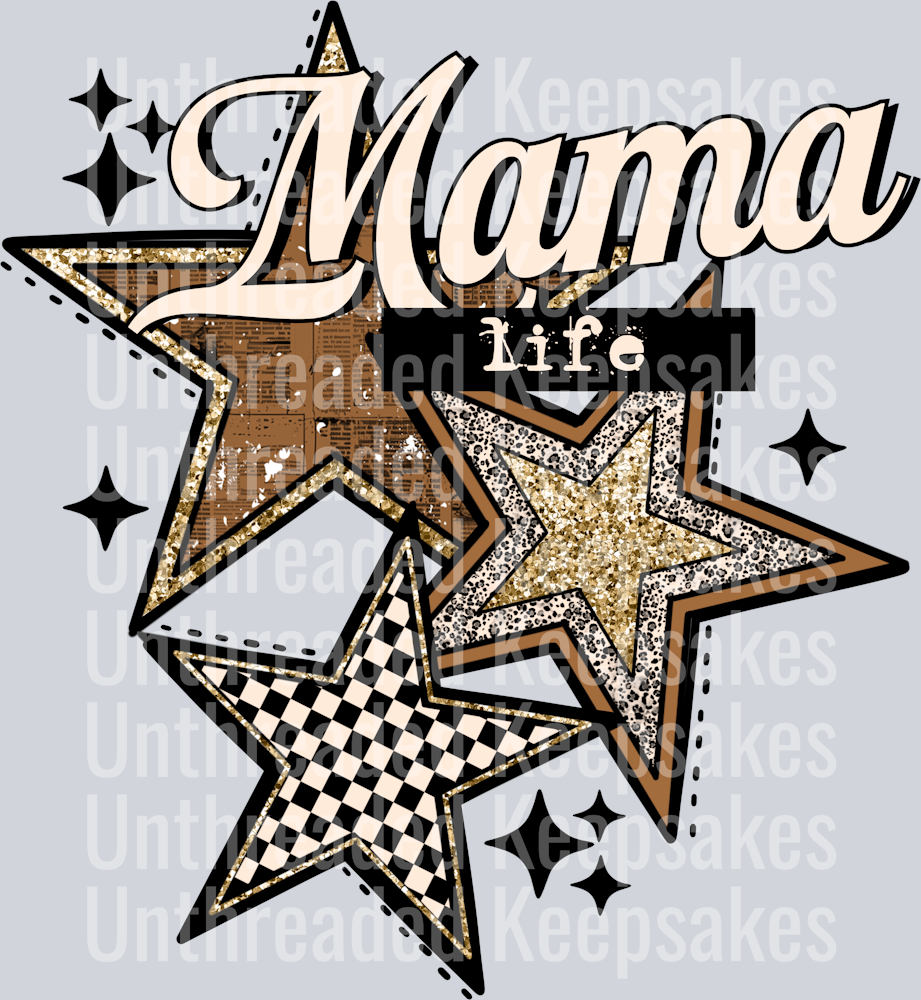 Mama_Life_Stars DTF Transfer