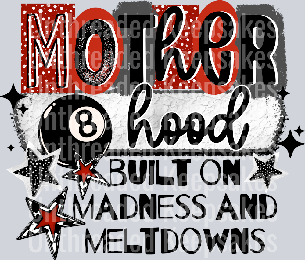 8 ball motherhood madness blackDTF Transfer