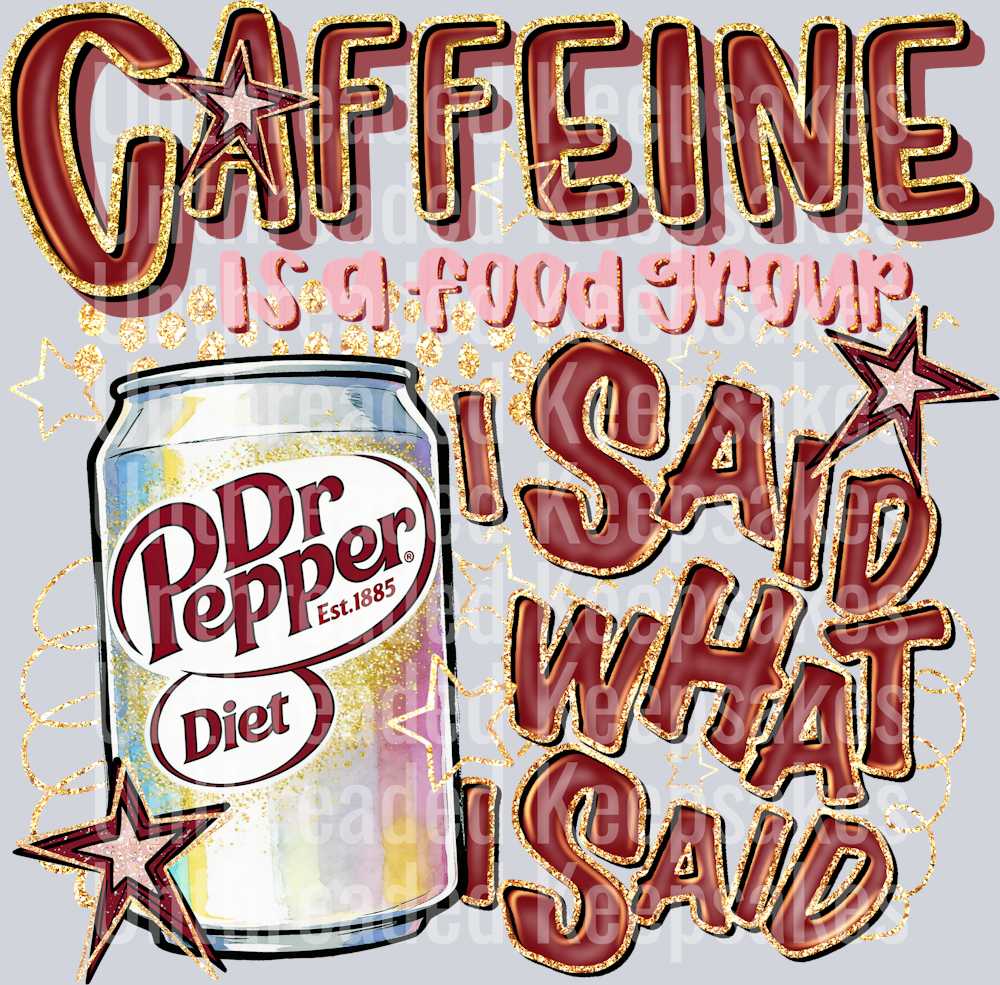 Caffeine Diet Dr Pepper DTF Transfer