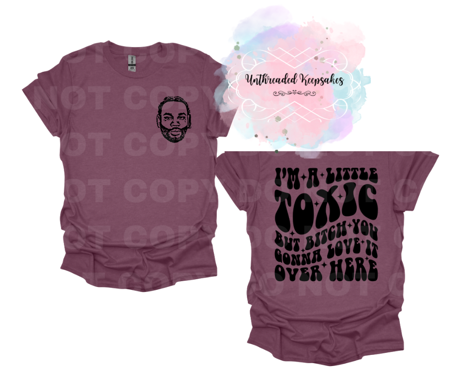 I'm toxic KG T-Shirt