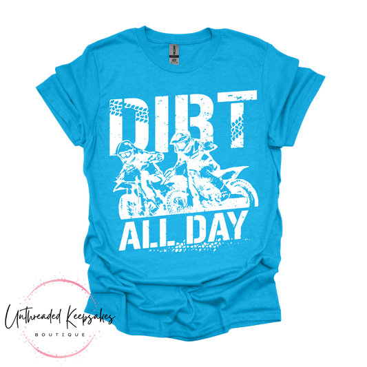 Dirt All Day Dirt Bike Graphic T-Shirt