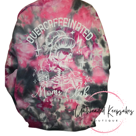 Overcaffeinated Moms Club Ice Dyed Crewneck