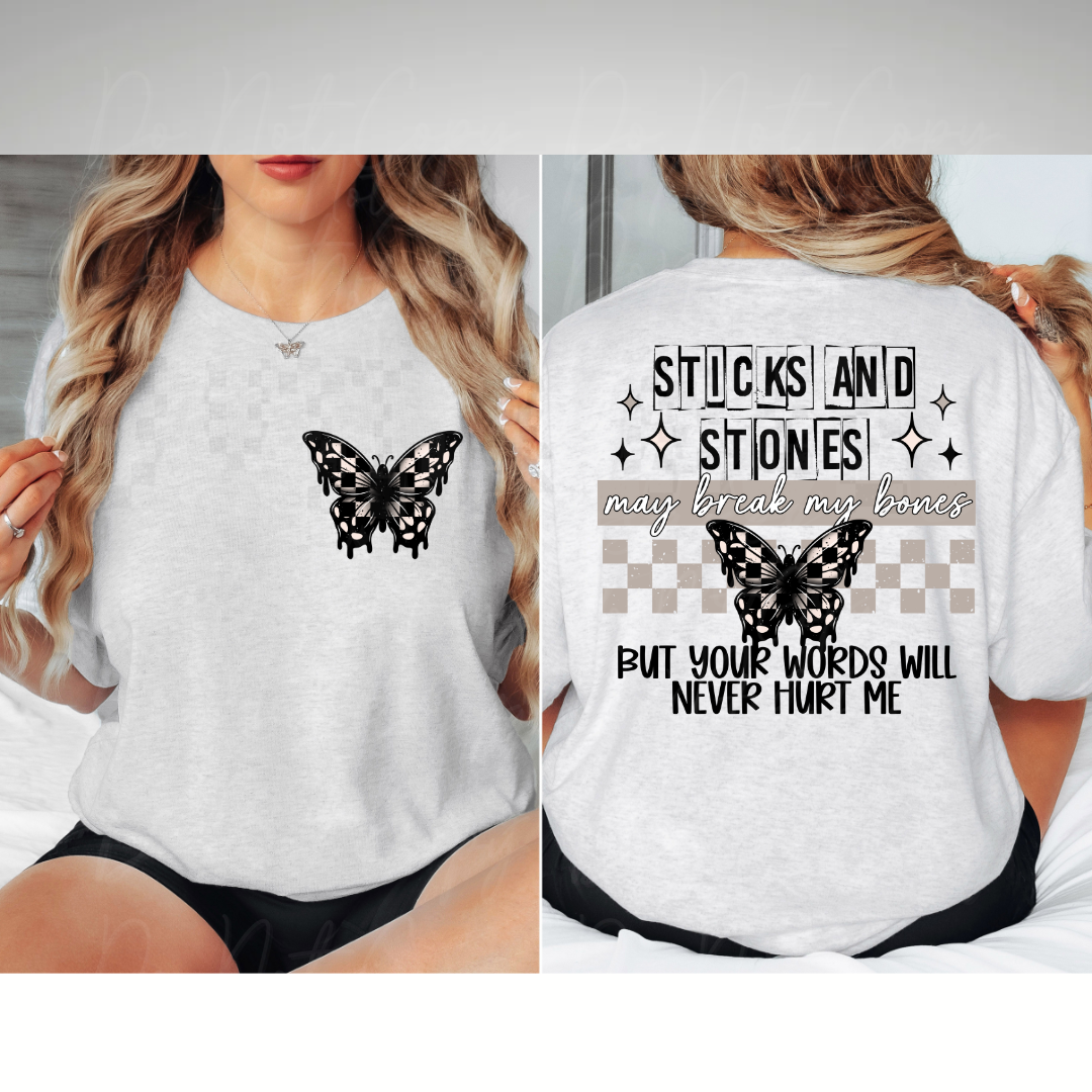 Sticks and stones may break my Bones But Your Words Will Never Hurt Me Womens Graphic T-Shirt/Hoodie