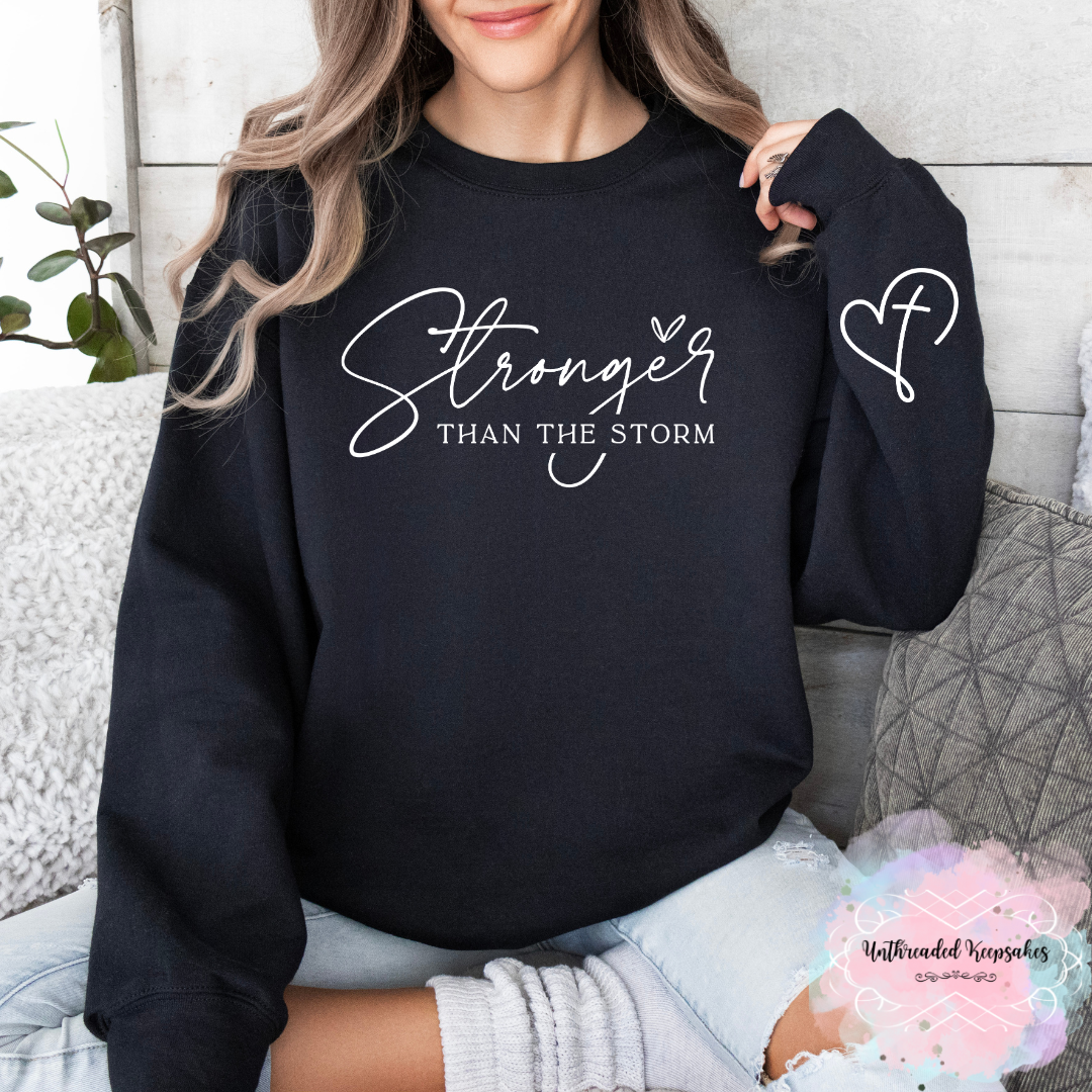 Stronger Than The Storm Crewneck