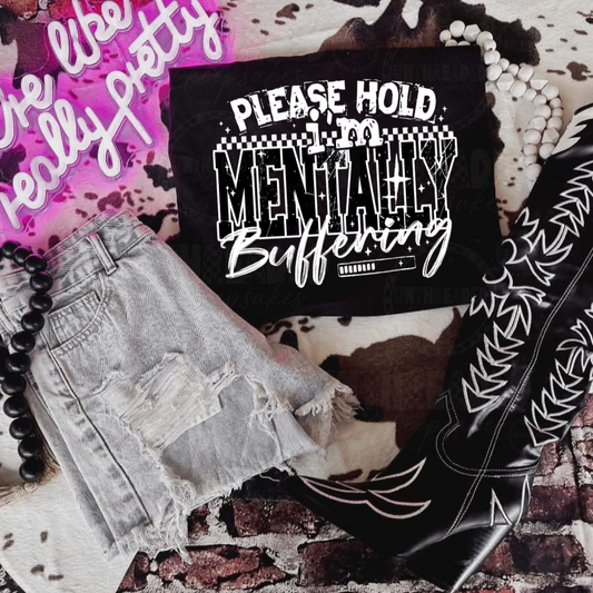 Please Hold I’m Mentally Buffering Graphic T-Shirt – Funny Retro Grunge Tee