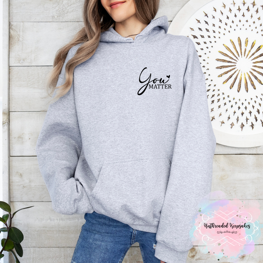 You Matter Graphic Gray Hoodie