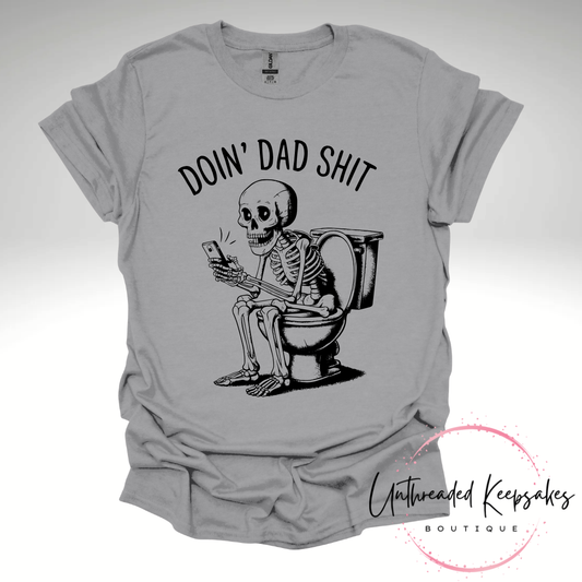 Doin Dad Stuff Funny Dad Graphic T-Shirt