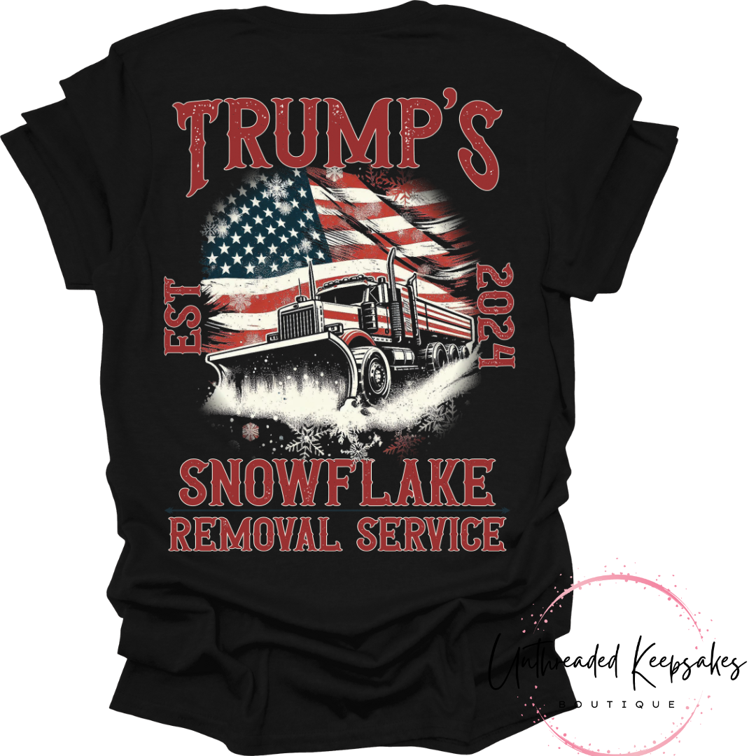 Trump Snowflake Removal Service Funny Graphic T-Shirt