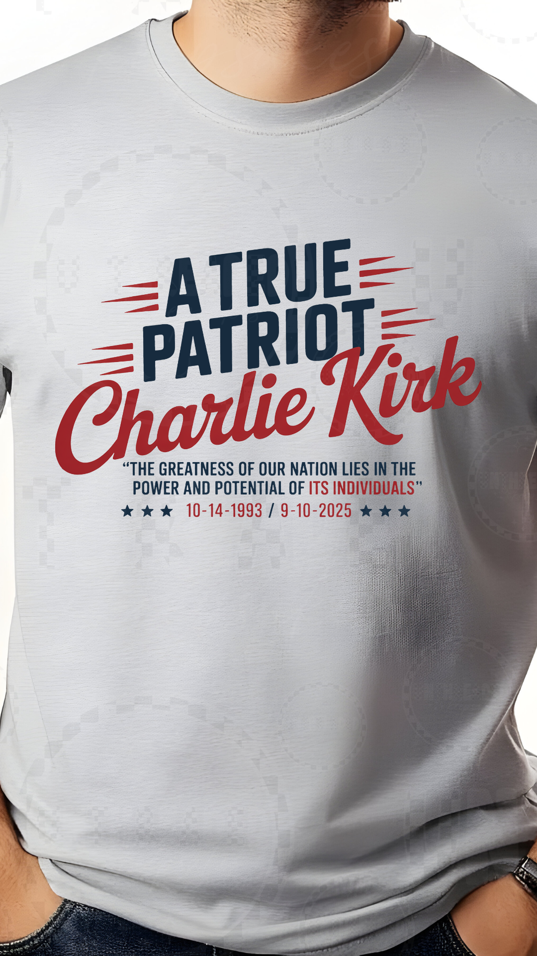 A True Patriot Charlie Kirk Tribute T-Shirt